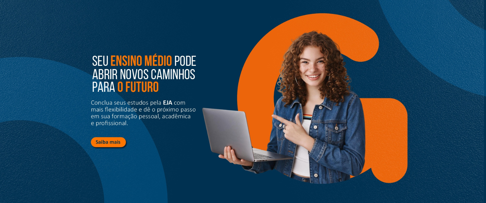 Conclua seus estudos de Ensino Médio